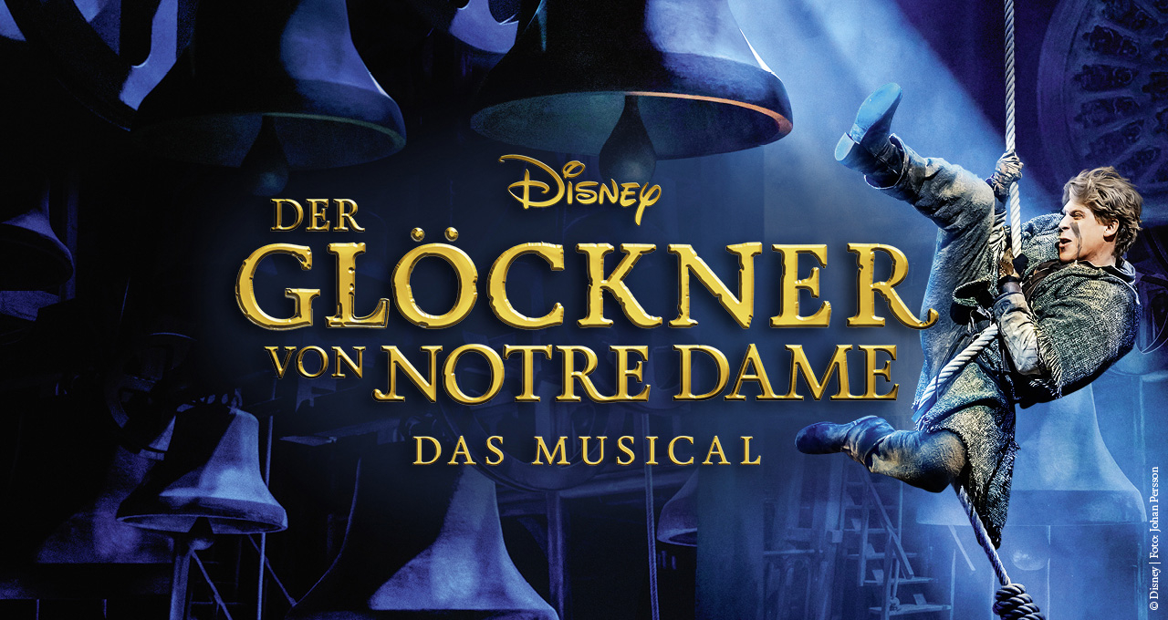 Der Glöckner von Notre Dame - Das Musical © Disney
